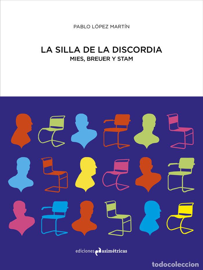 Libros: SILLA DE LA DISCORDIA,LA - LOPEZ MARTIN,PABLO - Foto 1