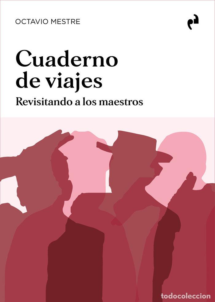 Libros: CUADERNO DE VIAJES - MESTRE,OCTAVIO - Foto 1