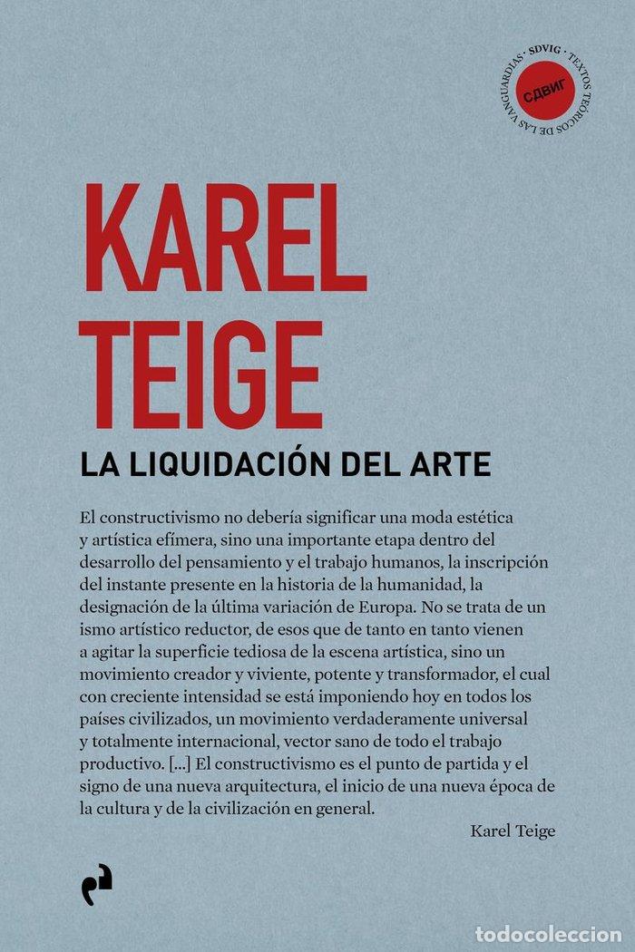 Libros: LIQUIDACION DEL ARTE,LA - TEIGE,KAREL - Foto 1