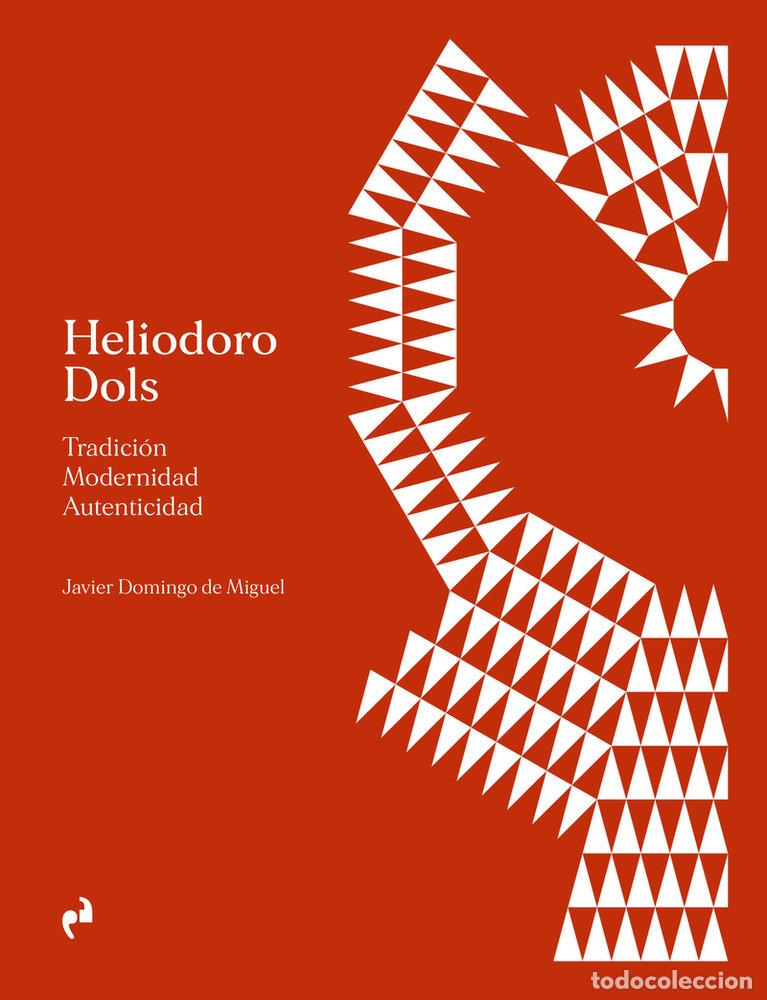 B&uuml;cher: HELIODORO DOLS - DE MIGUEL,JAVIER DOMINGO
