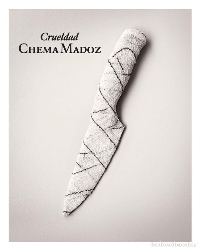 Libros: CRUELDAD - MADOZ, CHEMA - Foto 1
