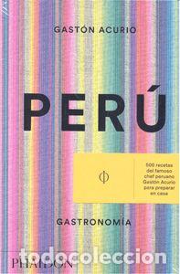Libros: PERU GASTRONOMIA - ACURIO,GASTON - Foto 1