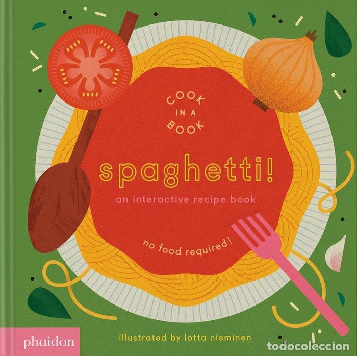 Libros: SPAGHETTI AN INTERACTIVE RECIPE BOOK - NIEMINEN, LOTTA - Foto 1