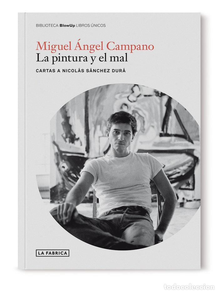Libros: LA PINTURAL Y EL MAL - DURA,, NICOLAS SANCHEZ - Foto 1