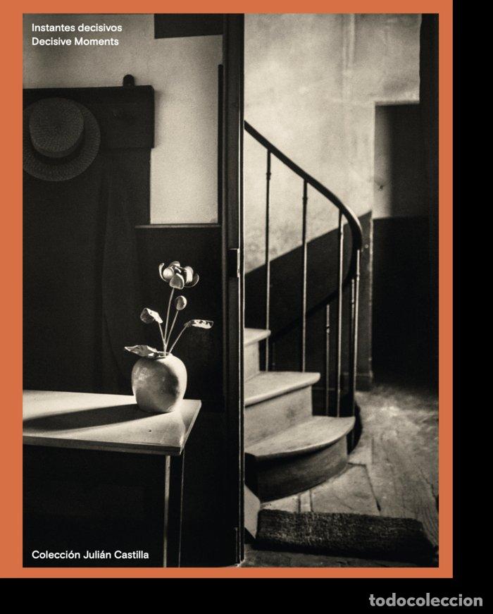 Libros: INSTANTES DECISIVOS - VARIOS AUTORES - Foto 1
