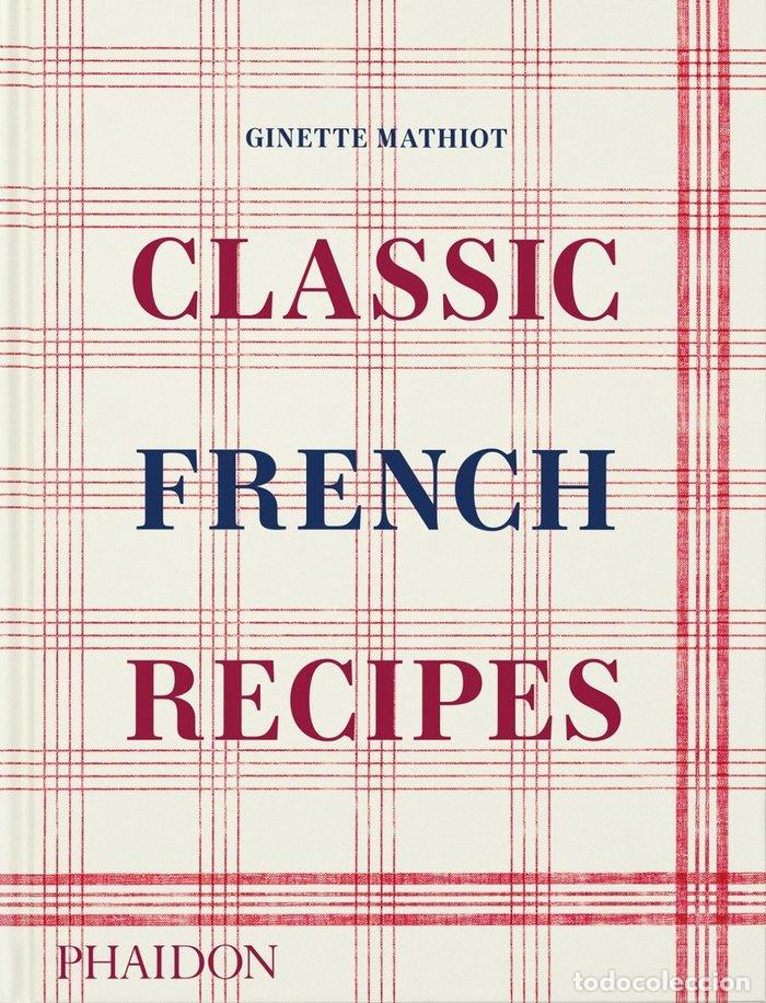Libros: CLASSIC FRENCH RECIPES - BLACK,KEDA/LEBOVITZ,DAVID/MATHIOT,GIN - Foto 1