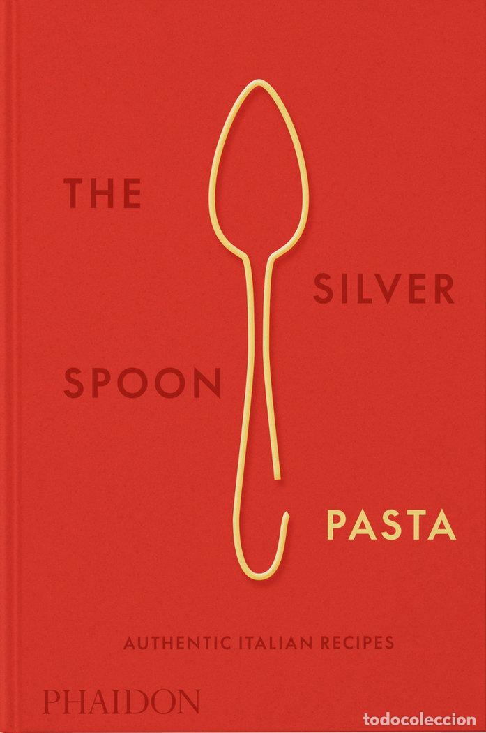 Libros: THE SILVER SPOON PASTA - LA CUCHARA DE PLATA - Foto 1