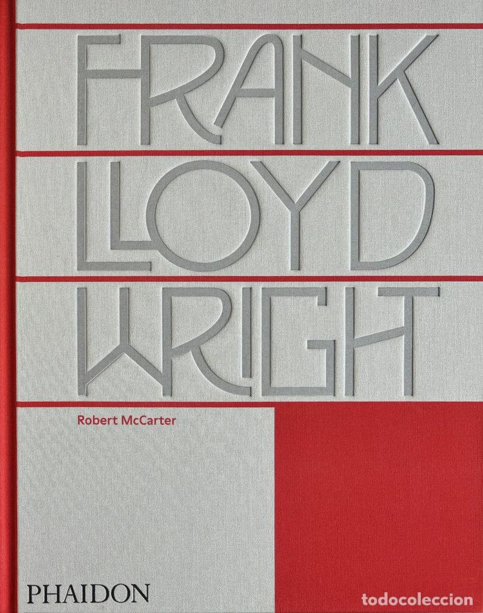 Libros: FRANK LLOYD WRIGHT - MCCARTER, ROBERT - Foto 1