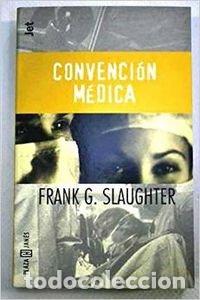 Libros: Convenci&oacute;n m&eacute;dica - Frank G. Slaughter - Foto 1