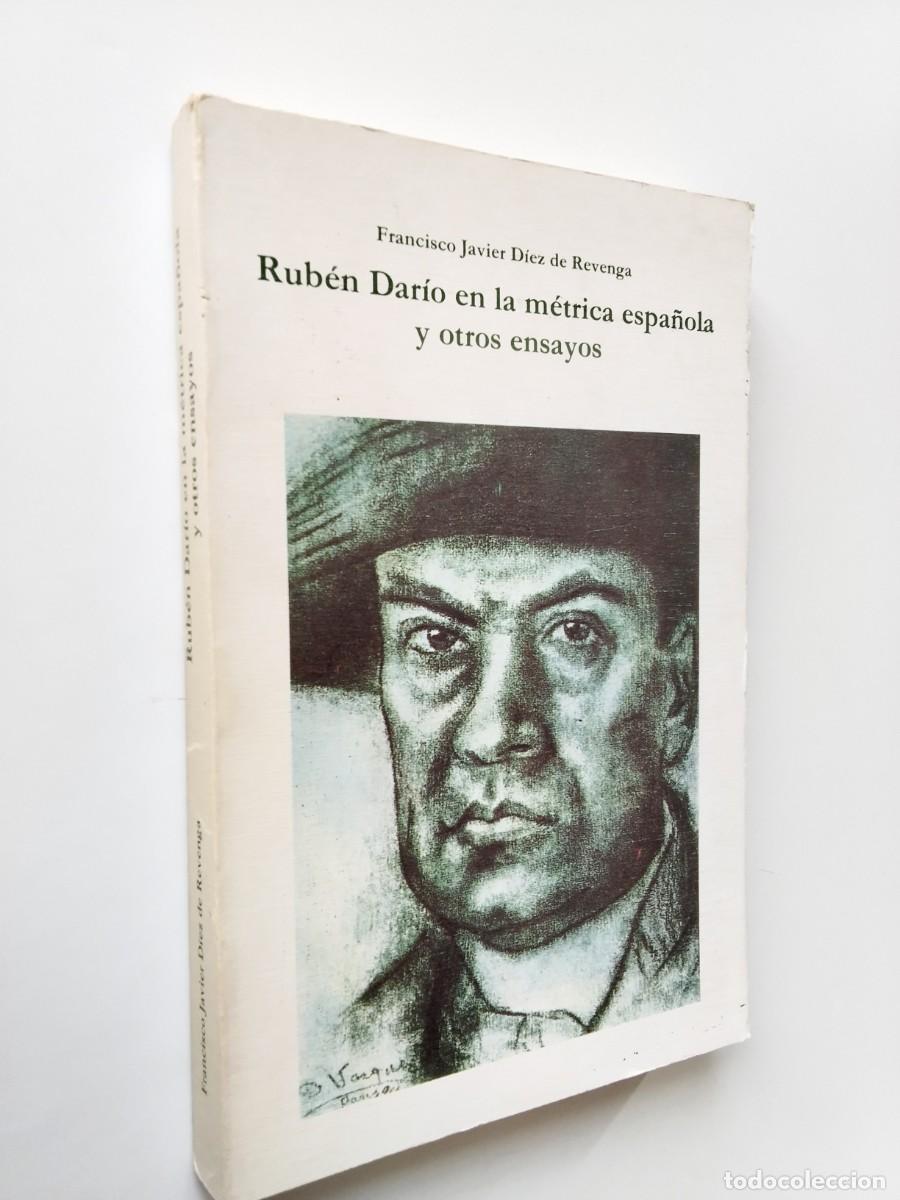 Libros: Francisco Javier D&iacute;ez de Revenga - Rub&eacute;n Dar&iacute;o en la m&eacute;trica espa&ntilde;ola y otros ensayos