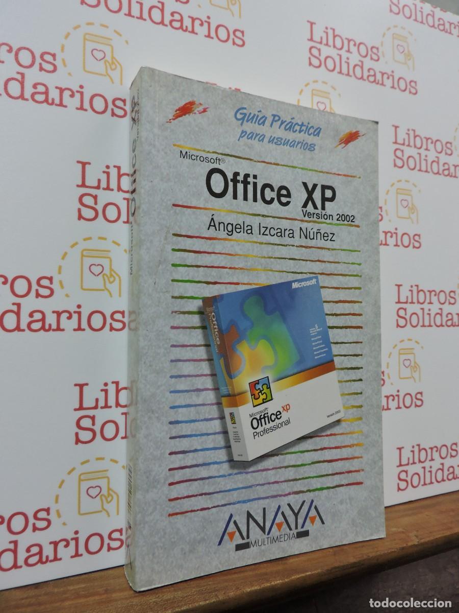 Libros: Gu&iacute;a pr&aacute;ctica para usuarios Microsoft Office XP. Versi&oacute;n 2002 Ed. Anaya. Madrid, 2001 - Foto 1