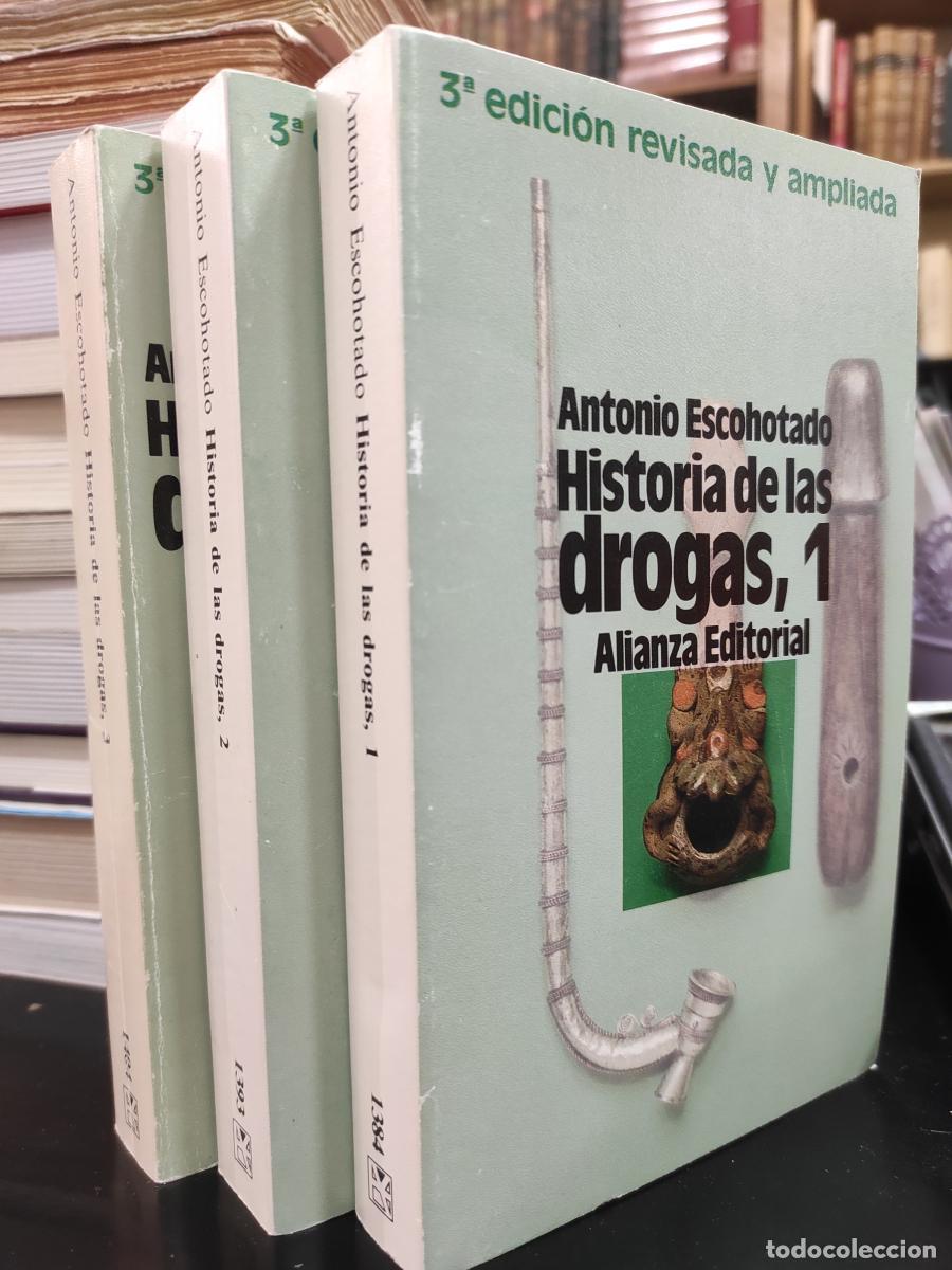 Libros: HISTORIA DE LAS DROGAS 1,2 Y 3 - ESCOHOTADO, ANTONIO - Foto 1