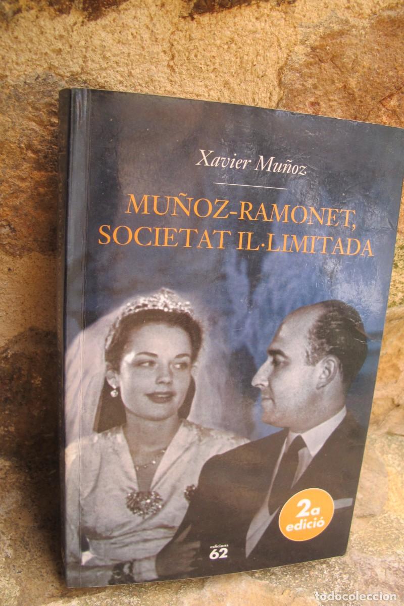 Libros: MU&Ntilde;OZ-RAMONET, SOCIETAT LIMITADA. XAVIER MU&Ntilde;OZ - Foto 1