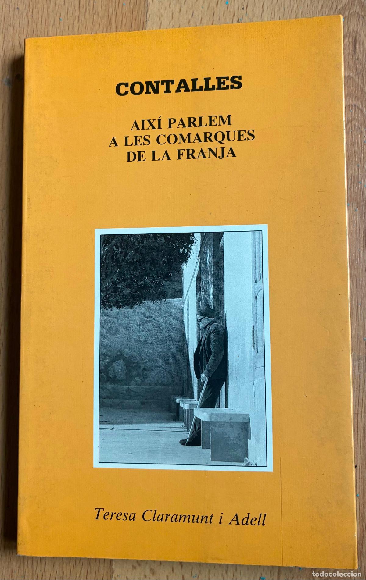 Libros: CONTALLES, Aixi parlem a les comarques de la franja, - Foto 1