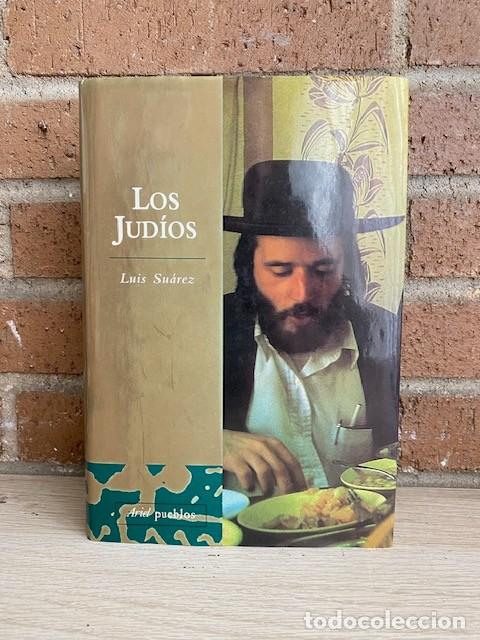 Libros: LOS JUDIOS, ARIEL PUEBLOS - LUIS SU&Aacute;REZ - Foto 1