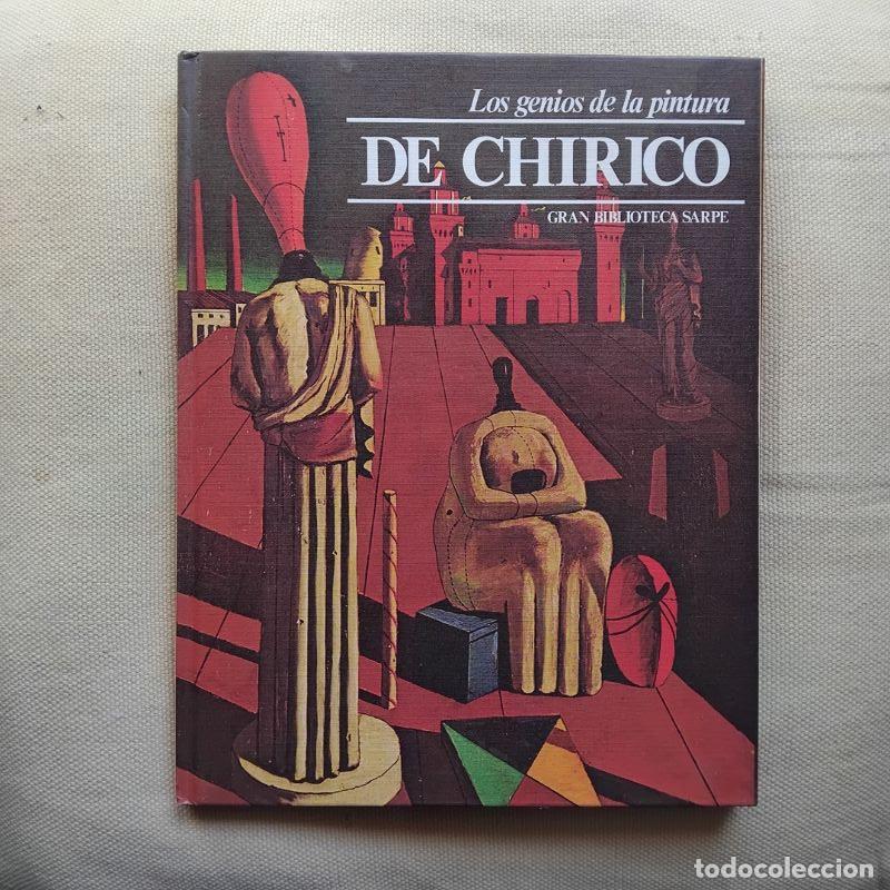 Libros: Los genios de la pintura 19. De Chirico - E. Taramelli - Foto 1