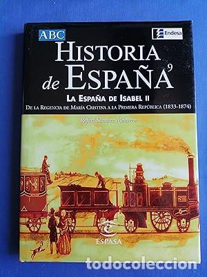Libros: La Espa&ntilde;a de Isabel II - S&aacute;nchez Mantero, Rafael - Foto 2