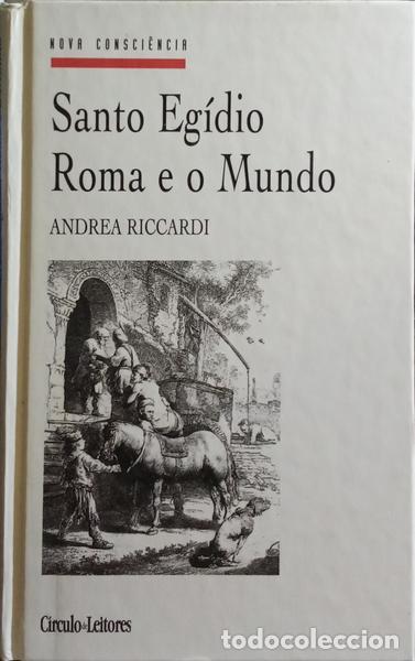 Libri di seconda mano: RICCARDI. (Andrea), Frei Bento Domingues e Carlo Maria Martini. - SANTO EG&Iacute;DIO, ROMA E O MUNDO.