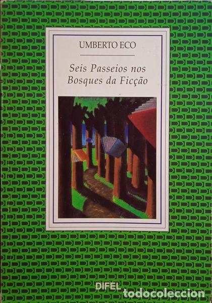 Libri di seconda mano: ECO. (Umberto) - SEIS PASSEIOS NOS BOSQUES DA FIC&Ccedil;&Atilde;O.