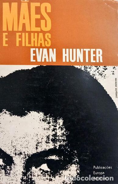 Libri di seconda mano: HUNTER. (Evan) - M&Atilde;ES E FILHAS.