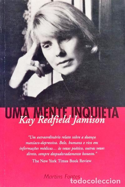 Libri di seconda mano: JAMISON. (Kay Redfield) - UMA MENTE INQUIETA.