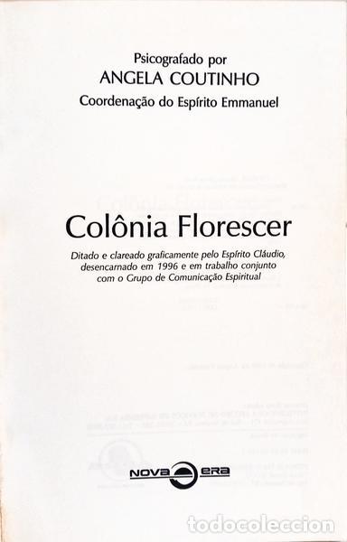 Libros: COUTINHO. (Angela), Emmanuel e Cl&aacute;udio. - COL&Ocirc;NIA FLORESCER. - Foto 2