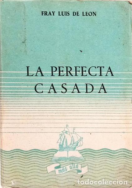 Libros: LEON. (Fray Luis de) - LA PERFECTA CASADA. - Foto 1