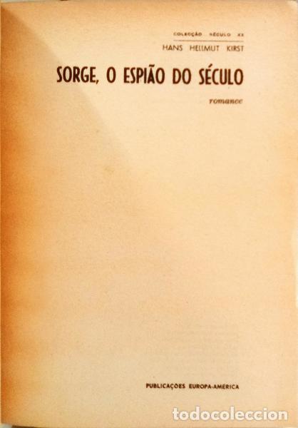 Libros: HELLMUT KIRST. (Hans) - SORGE, O ESPI&Atilde;O DO S&Eacute;CULO. - Foto 2