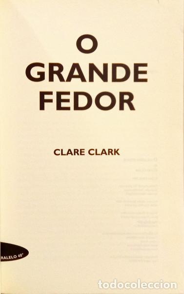 Libros: CLARK. (Clare) - O GRANDE FEDOR. - Foto 2