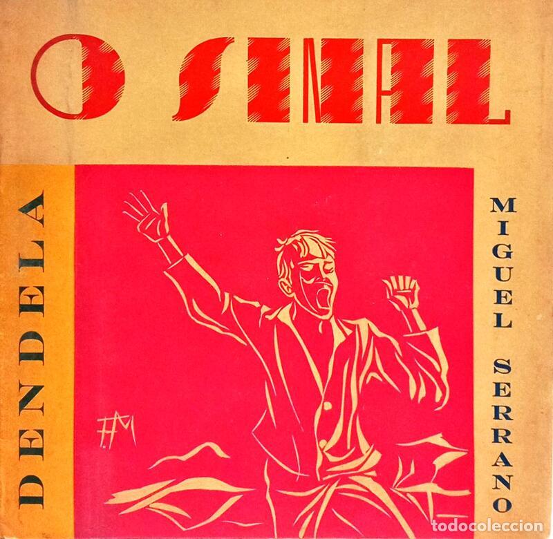 Libros: SERRANO. (Miguel) - O SINAL.