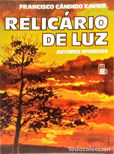 Libri di seconda mano: XAVIER. (Francisco C&acirc;ndido) - RELIC&Aacute;RIO DE LUZ. [3.&ordf; EDI&Ccedil;&Atilde;O]