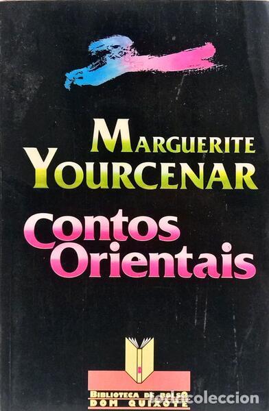 B&uuml;cher: YOURCENAR. (Marguerite) - CONTOS ORIENTAIS.
