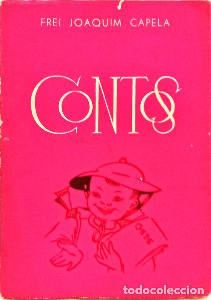 Libros: CAPELA. (Frei Joaquim) - CONTOS. - Foto 1