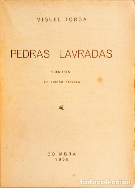 Libros: TORGA. (Miguel) - PEDRAS LAVRADAS. [2.&ordf; EDI&Ccedil;&Atilde;O] - Foto 2