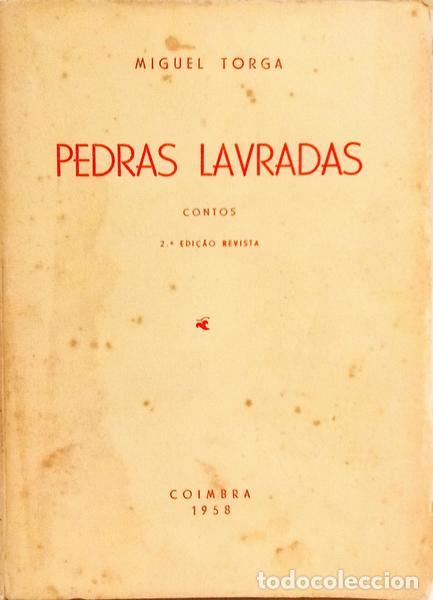 Libros: TORGA. (Miguel) - PEDRAS LAVRADAS. [2.&ordf; EDI&Ccedil;&Atilde;O] - Foto 1