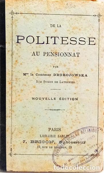Libros: DROHOJOWSKA. (Comtesse) - DE LA POLITESSE AU PENSIONNAT. - Foto 1