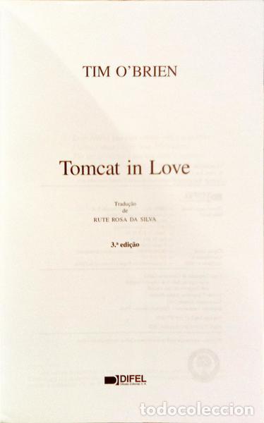 Libros: OBRIEN. (Tim) - TOMCAT IN LOVE. [3.&ordf; EDI&Ccedil;&Atilde;O] - Foto 2