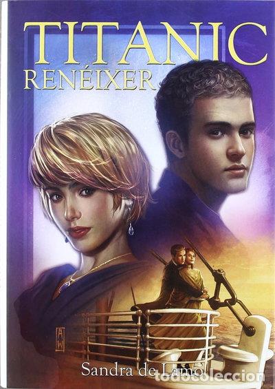 Libros: Titanic. Reneixer- 9788498859942
