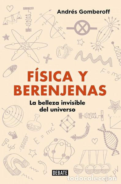 B&uuml;cher: F&iacute;sica y berenjenas- 9788499928142