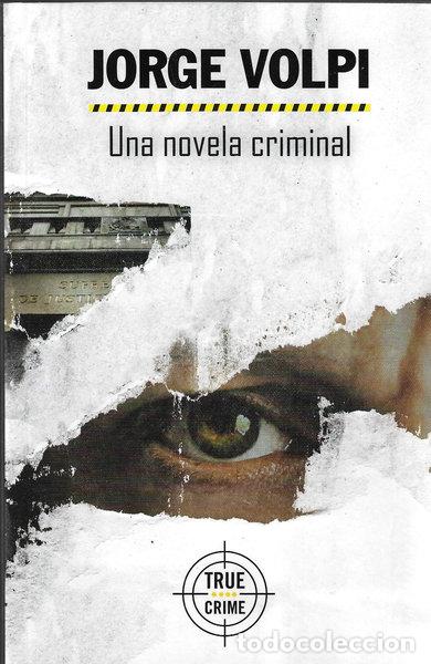 Libros: Una novela criminal- 9788466365413