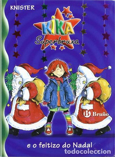 books: Kika Superbruxa e o feitizo do Nadal- 9788421697481