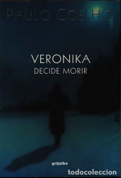 Libros: Veronika Decide Morir- 9789700512716 - Foto 1