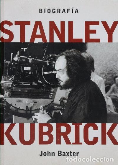 Libros: Stanley Kubrick. Biograf&iacute;a- 9788493006549