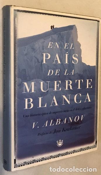 books: En el pa&iacute;s de la muerte blanca- 9788479017514