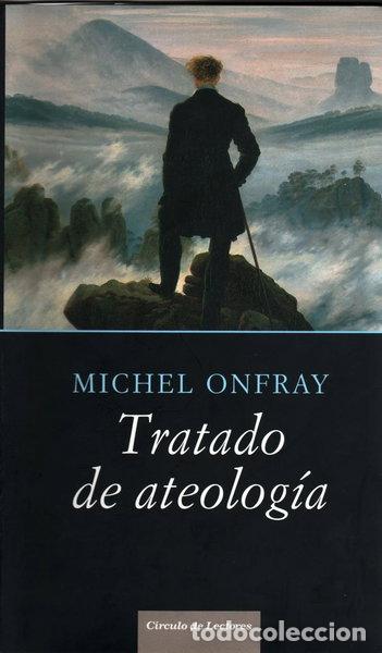 Livres: Tratado de ateolog&iacute;a- 9788467219487