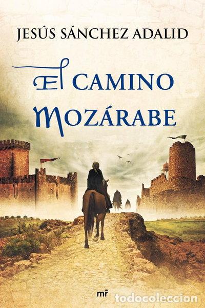 Livres: El camino moz&aacute;rabe- 9788427039452