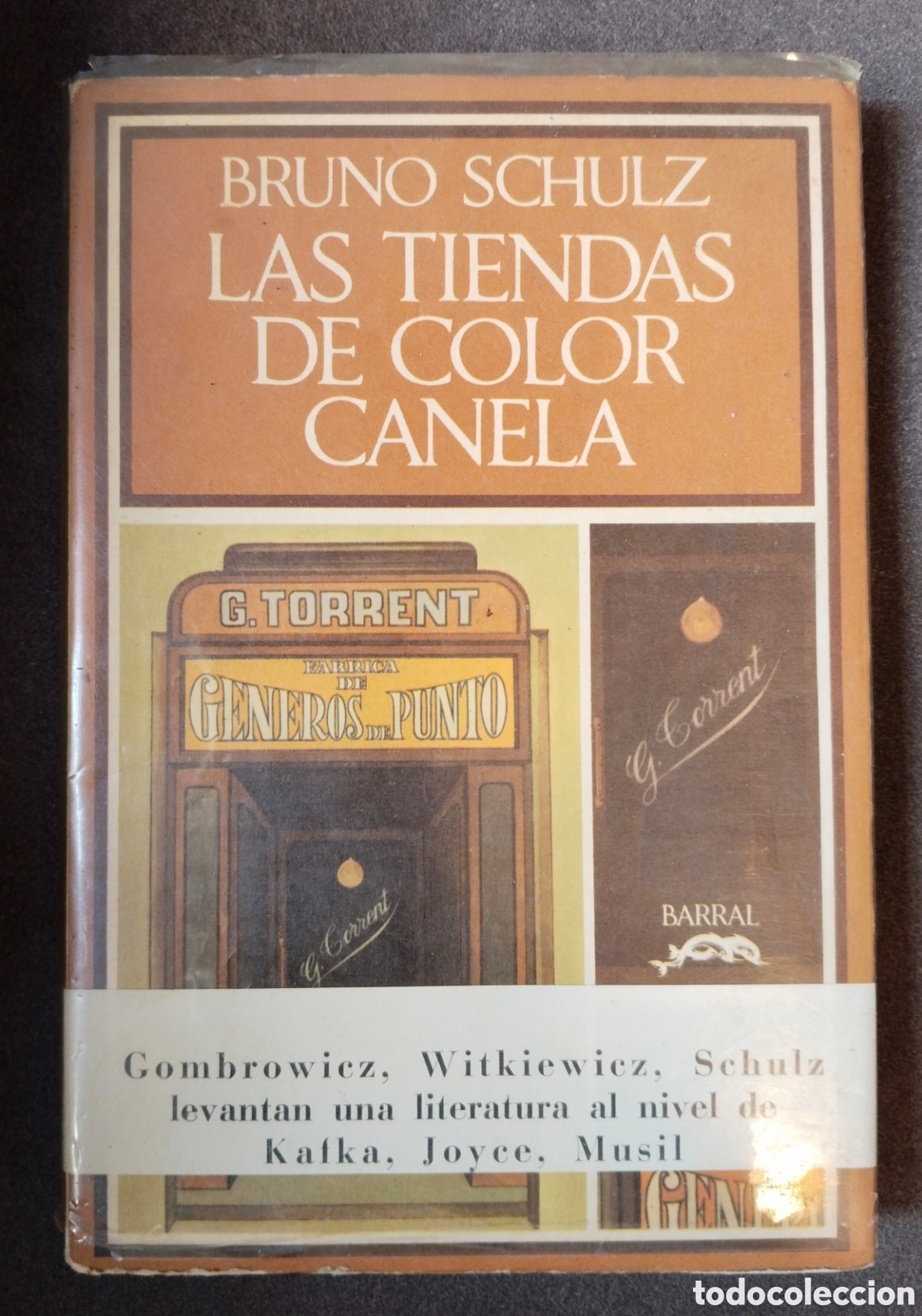 Libros: LAS TIENDAS DE COLOR CANELA. BRUNO SCHULZ. SEIX BARRAL. 1972