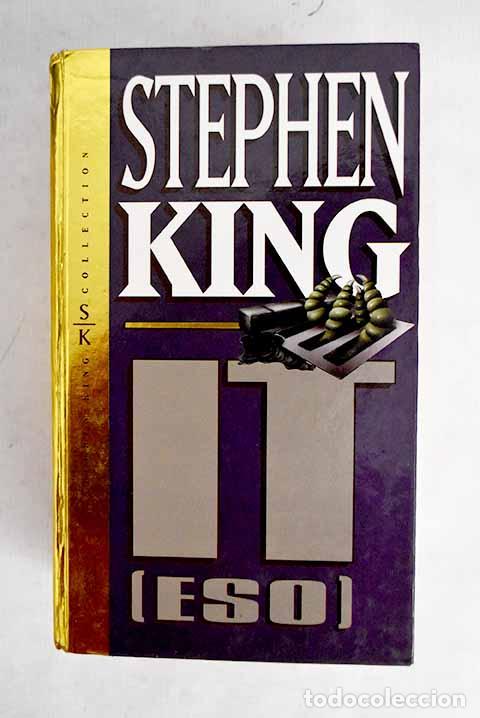 Libros: It: (Eso): King, Stephen.- King, Stephen