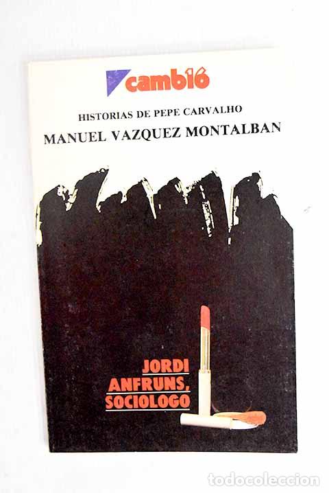 Libros: Jordi Anfruns, soci&oacute;logo.- V&aacute;zquez Montalb&aacute;n, Manuel