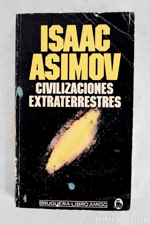 Libros: Civilizaciones extraterrestres.- Asimov, Isaac